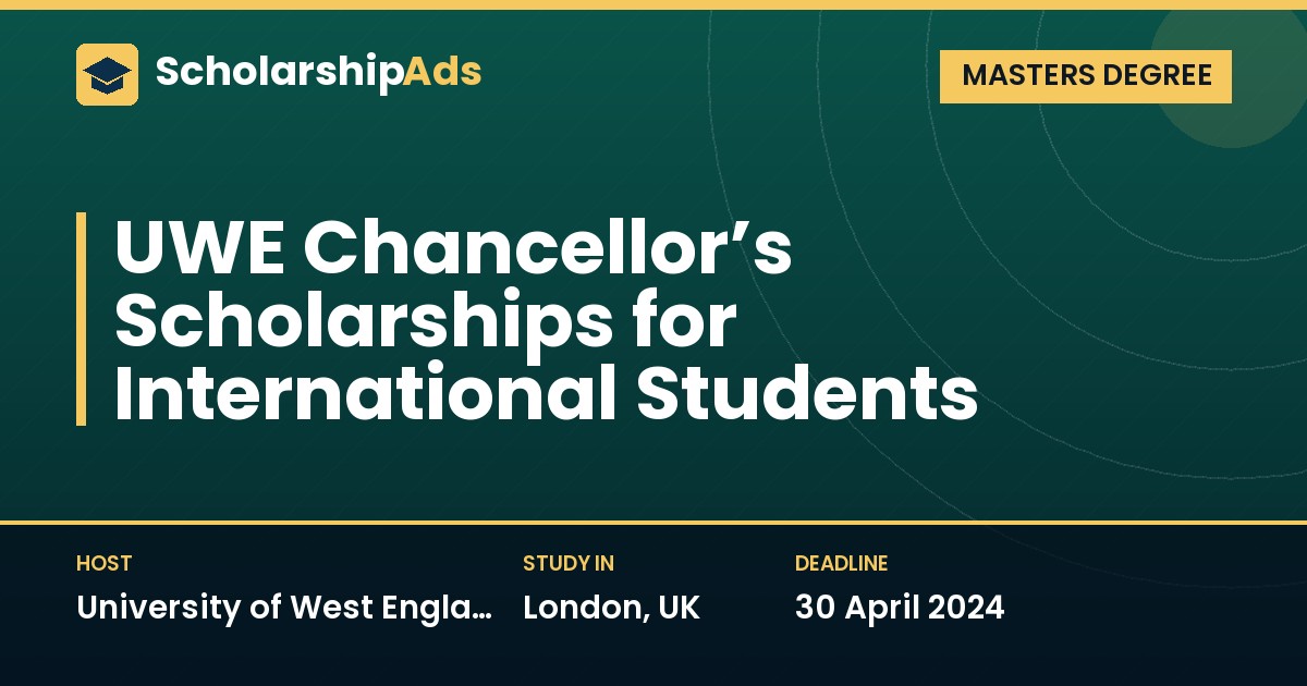 UWE Chancellor’s Scholarships for International Students