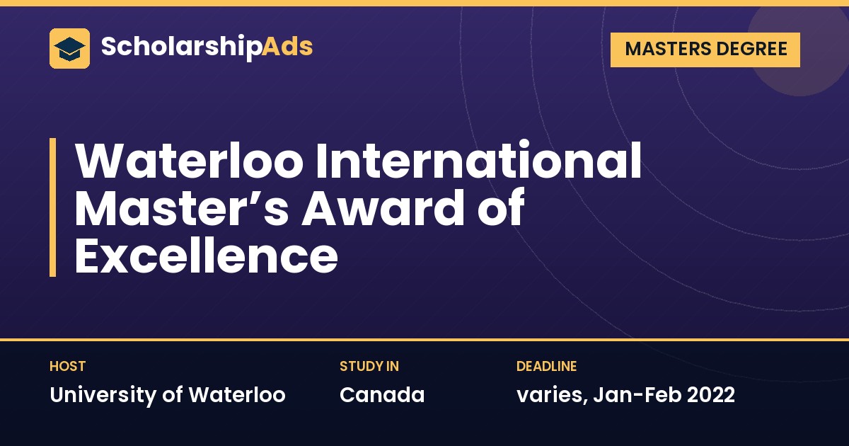 Waterloo International Master’s Award of Excellence