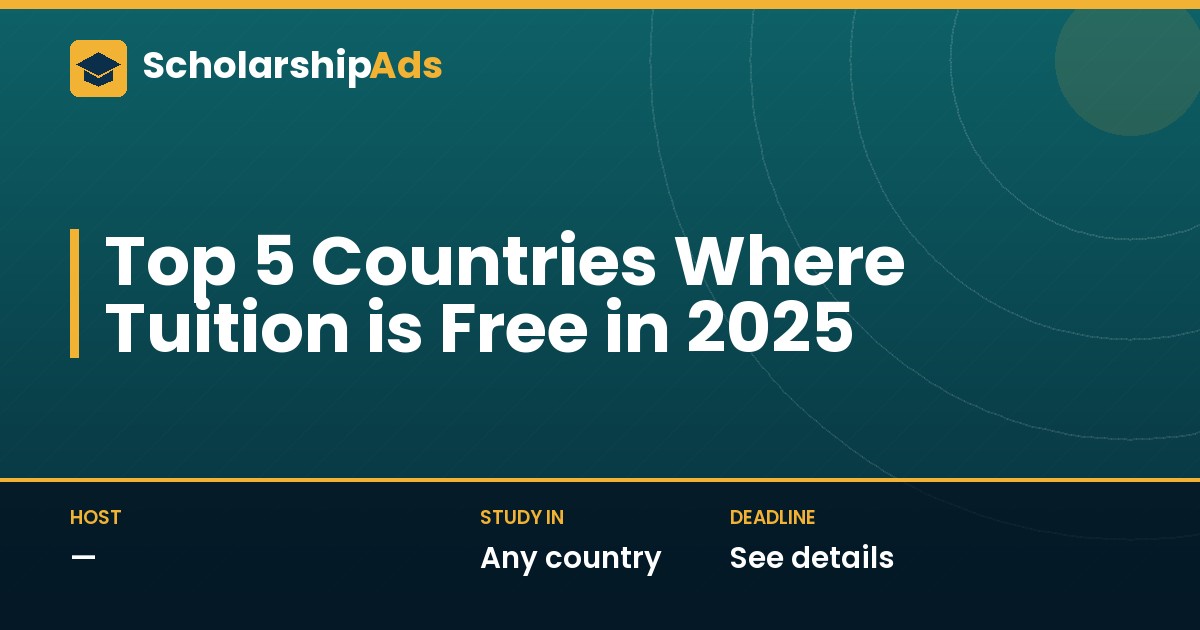 Top 5 Countries Where Tuition is Free in 2025