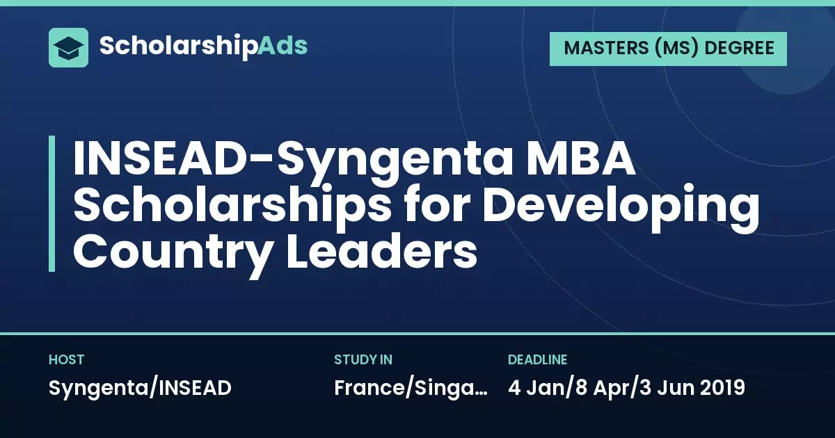 INSEAD-Syngenta MBA Scholarship for Emerging Country Leaders