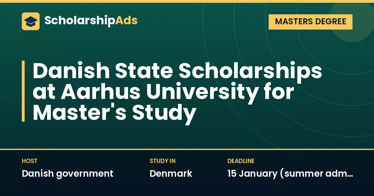 Danish State Scholarships at Aarhus University for Master's Study