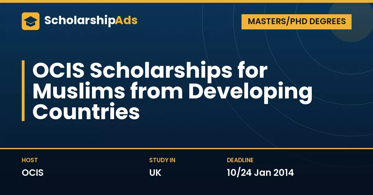 OCIS Scholarships at Oxford for Muslims from Developing Countries