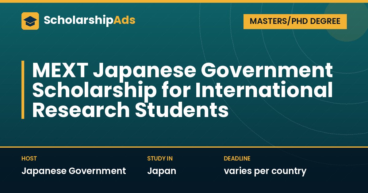 MEXT Japanese Government Scholarship for International Research Students