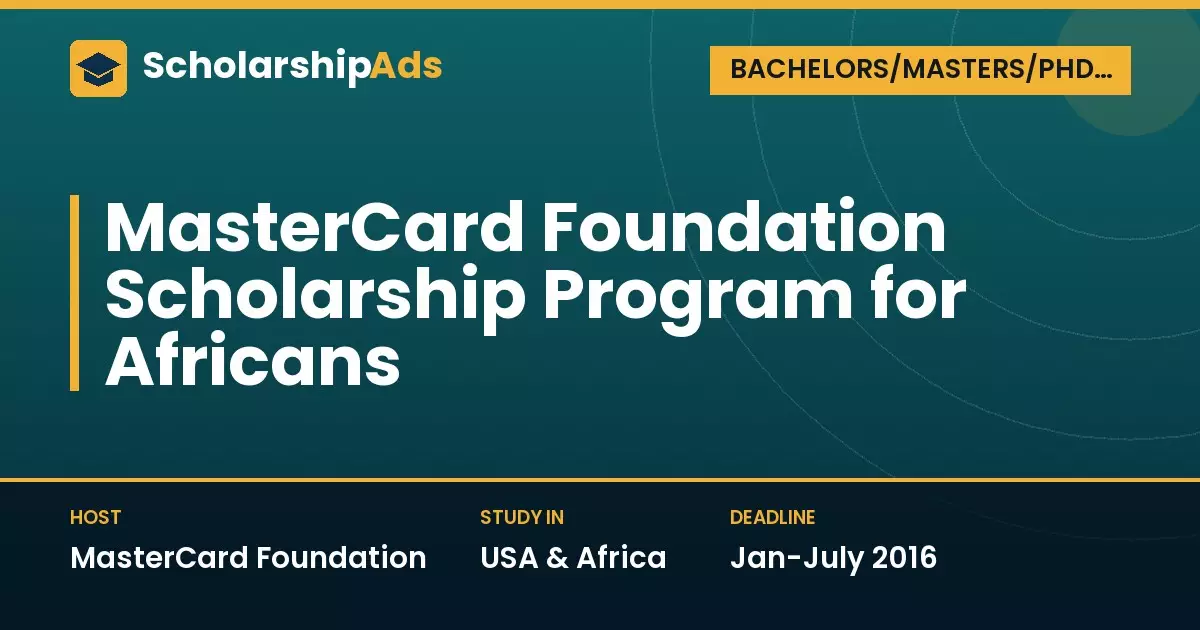 MasterCard Foundation Scholars Program for African Students