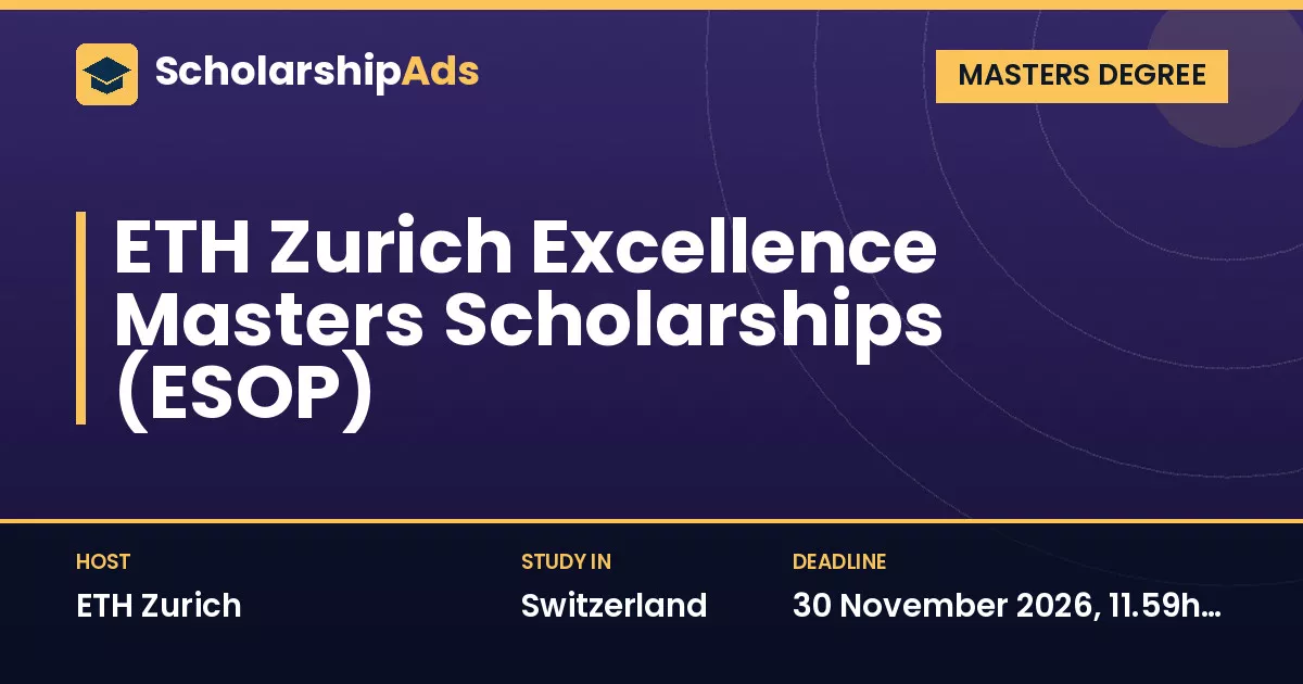 ETH Zurich Excellence Masters Scholarships (ESOP)