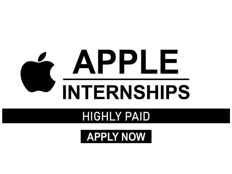 Apple Internships USA 2022 Fully Paid Internship