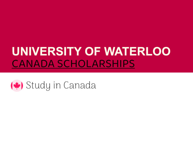 University Of Waterloo Scholarships 2024 (Fully Funded)